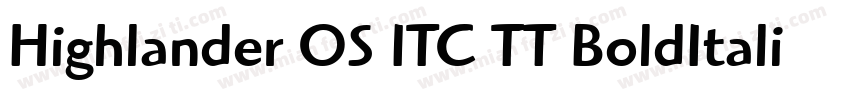 Highlander OS ITC TT BoldItalic字体转换